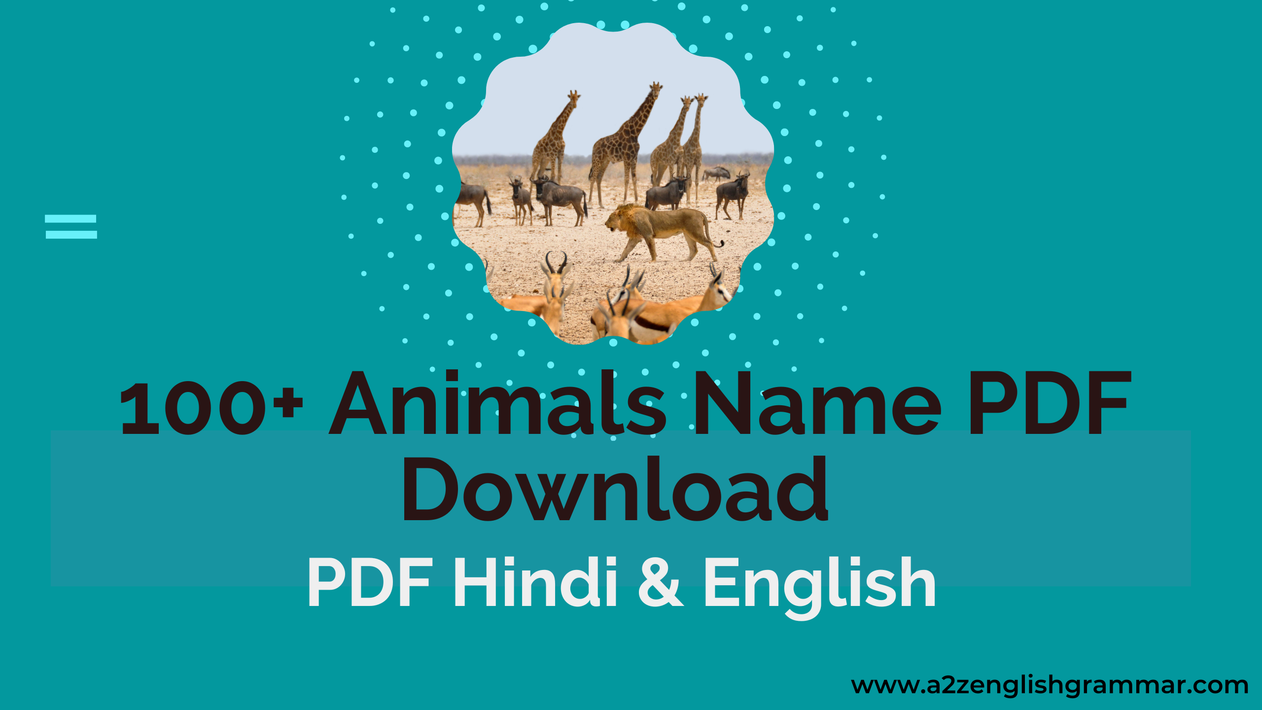PDF] 100+ Animals Name PDF Download in Hindi & English - a2zenglishgrammar