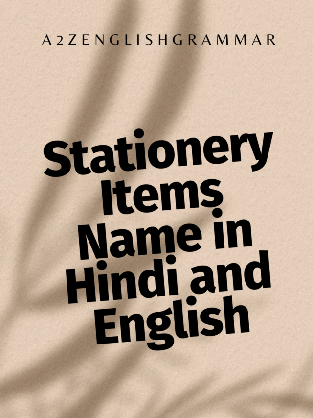 Stationery Items Name in Hindi and English