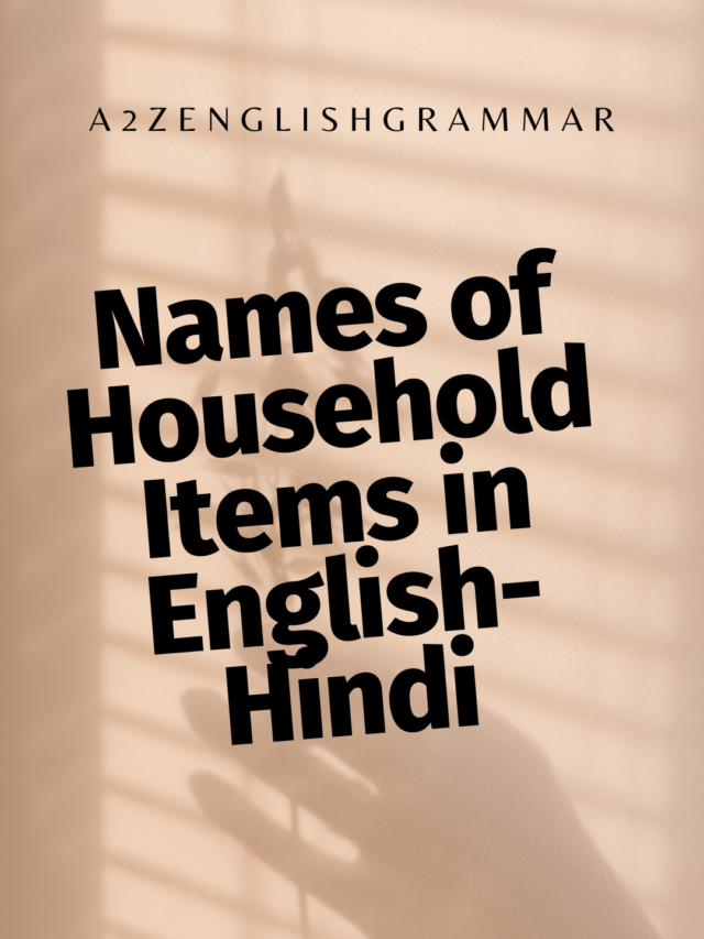 Names of Household Items in English-Hindi